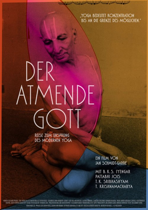 Der atmende Gott: Reise zum Ursprung des modernen Yoga mp4