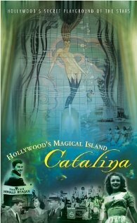 Hollywood's Magical Island: Catalina mp4