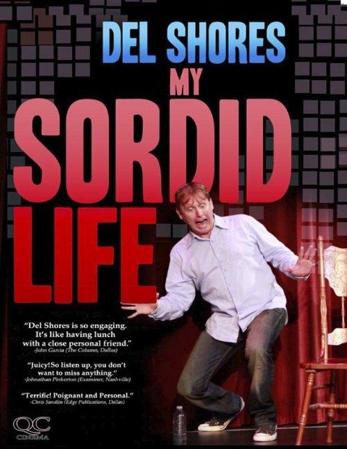 Del Shores: My Sordid Life mp4