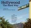 Hollywood the Hard Way mp4