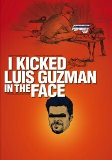 I Kicked Luis Guzman in the Face mp4