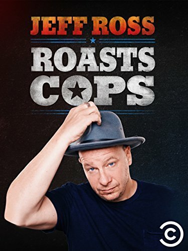 Jeff Ross Roasts Cops mp4