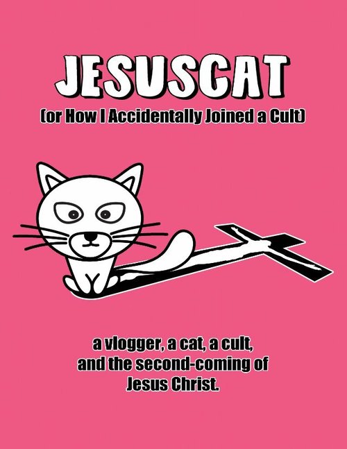 JesusCat (or How I Accidentally Joined a Cult) mp4