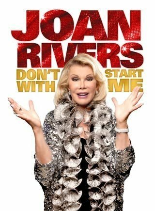 Joan Rivers: Don't Start with Me mp4