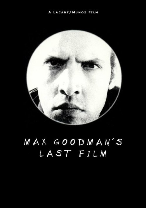 Max Goodman's Last Film mp4