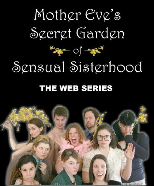 Mother Eve's Secret Garden of Sensual Sisterhood mp4