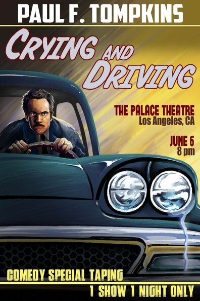 Paul F. Tompkins: Crying and Driving mp4