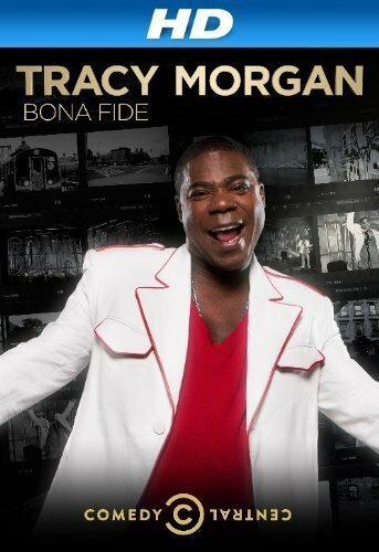 Tracy Morgan: Bona Fide mp4