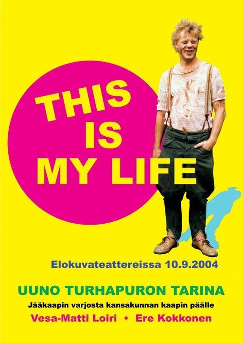 Uuno Turhapuro - This Is My Life mp4