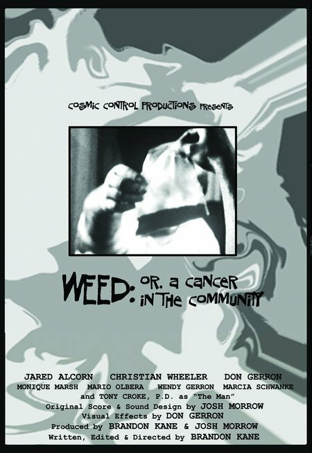 Weed: Or, A Cancer in the Community mp4