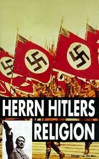 Herrn Hitlers Religion mp4