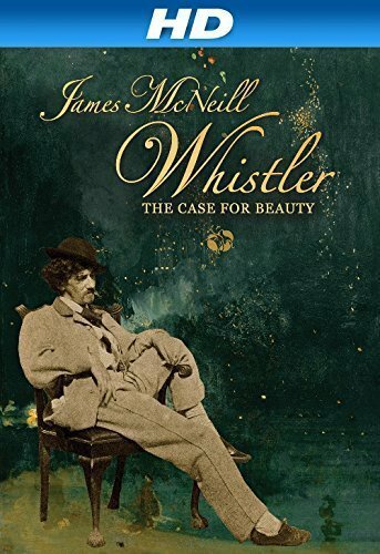 James McNeill Whistler and the Case for Beauty mp4