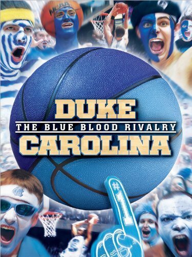 Duke-Carolina: The Blue Blood Rivalry mp4