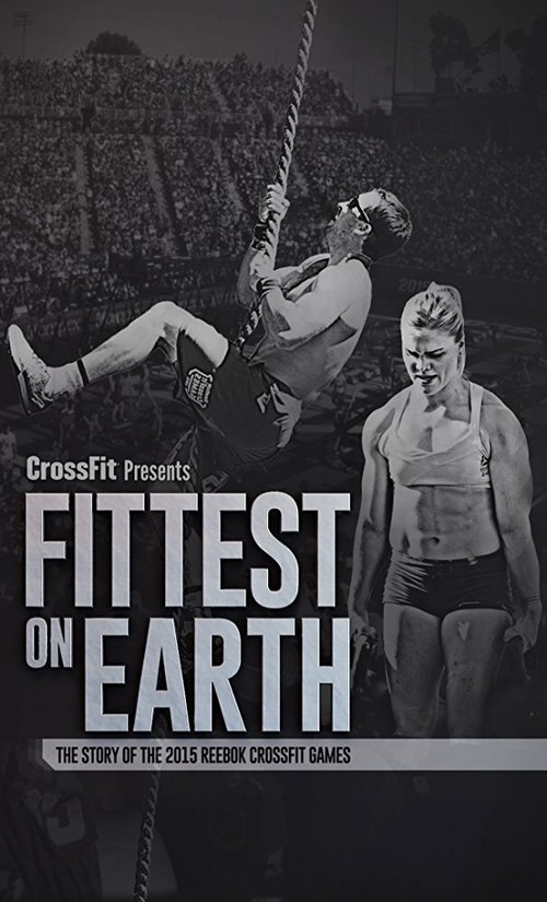 Fittest on Earth: The Story of the 2015 Reebok CrossFit Games mp4