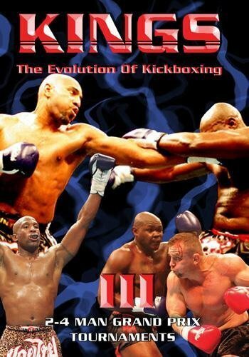 Ring Kings III: The Evolution of Kickboxing mp4