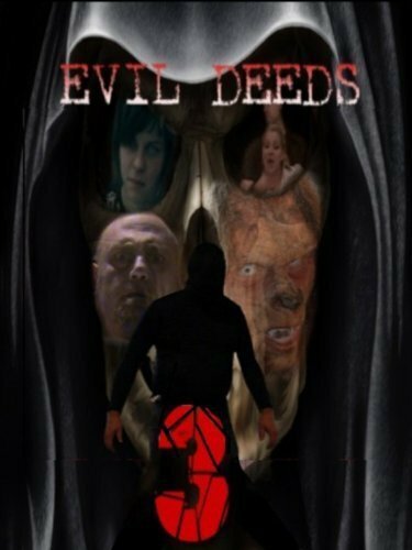 Evil Deeds 3 mp4