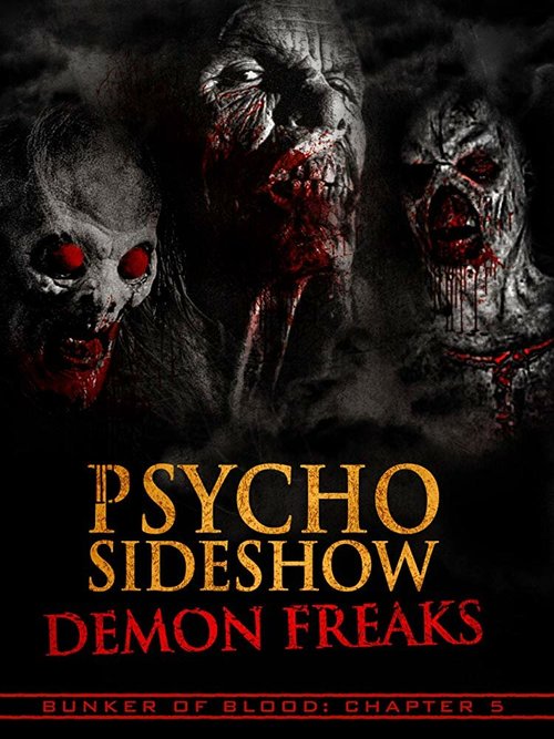Bunker of Blood: Chapter 5: Psycho Sideshow: Demon Freaks mp4